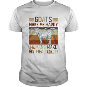 Goats Make Me Happy Humans Make My Head Hurt Goat  Retro Shirt